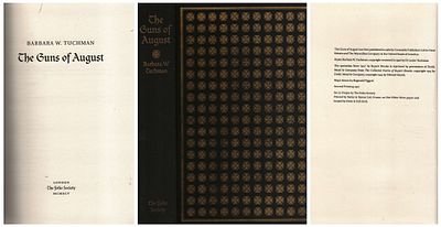 The Guns of August Hardback. By Barbara W. Tuchman. Published: The Folio Society MCMXCV.