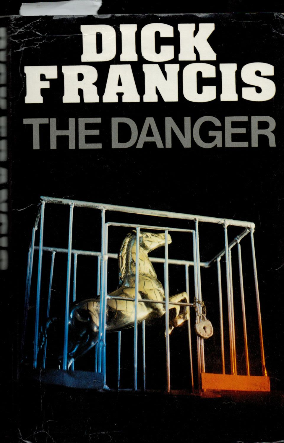 Lot 456: Dick Francis The Danger 1st Edition 1983 signed...