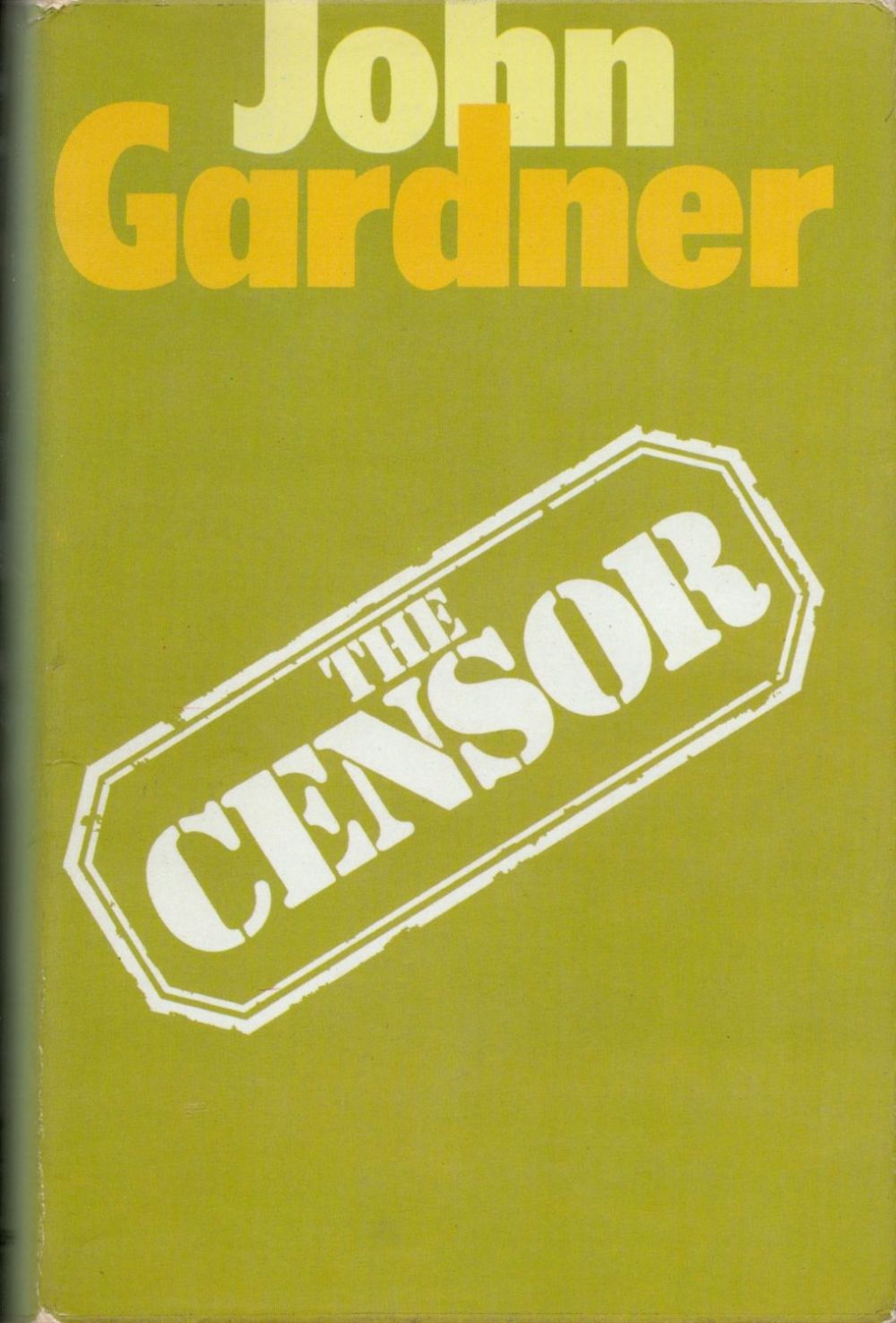 Lot 487: John Gardner The Censor Fine with complete Dust...
