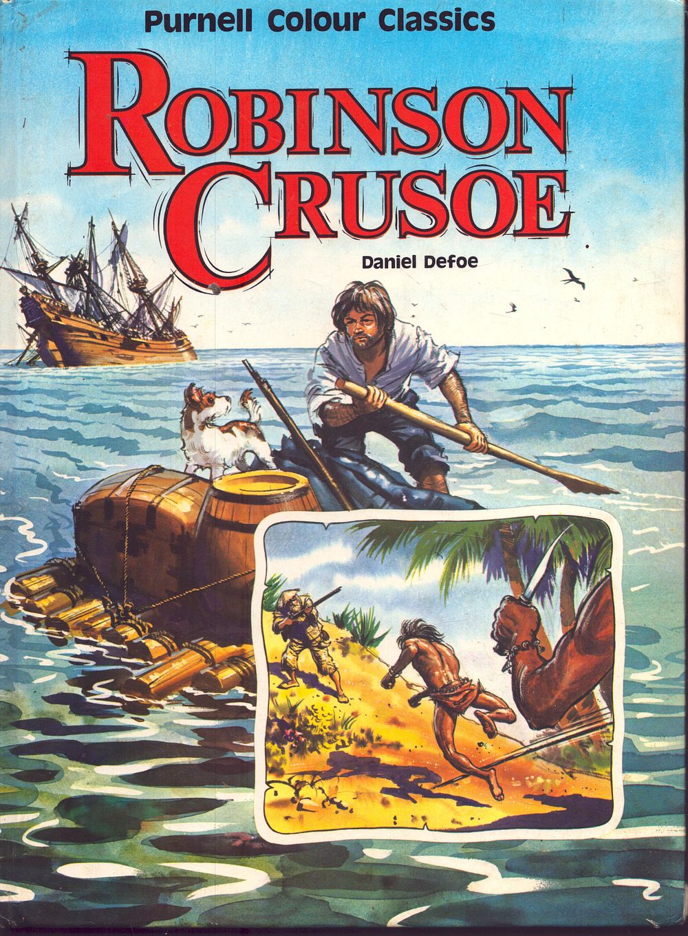 Lot 468: Robinson Crusoe by Daniel Defoe 1975 edition hardback.