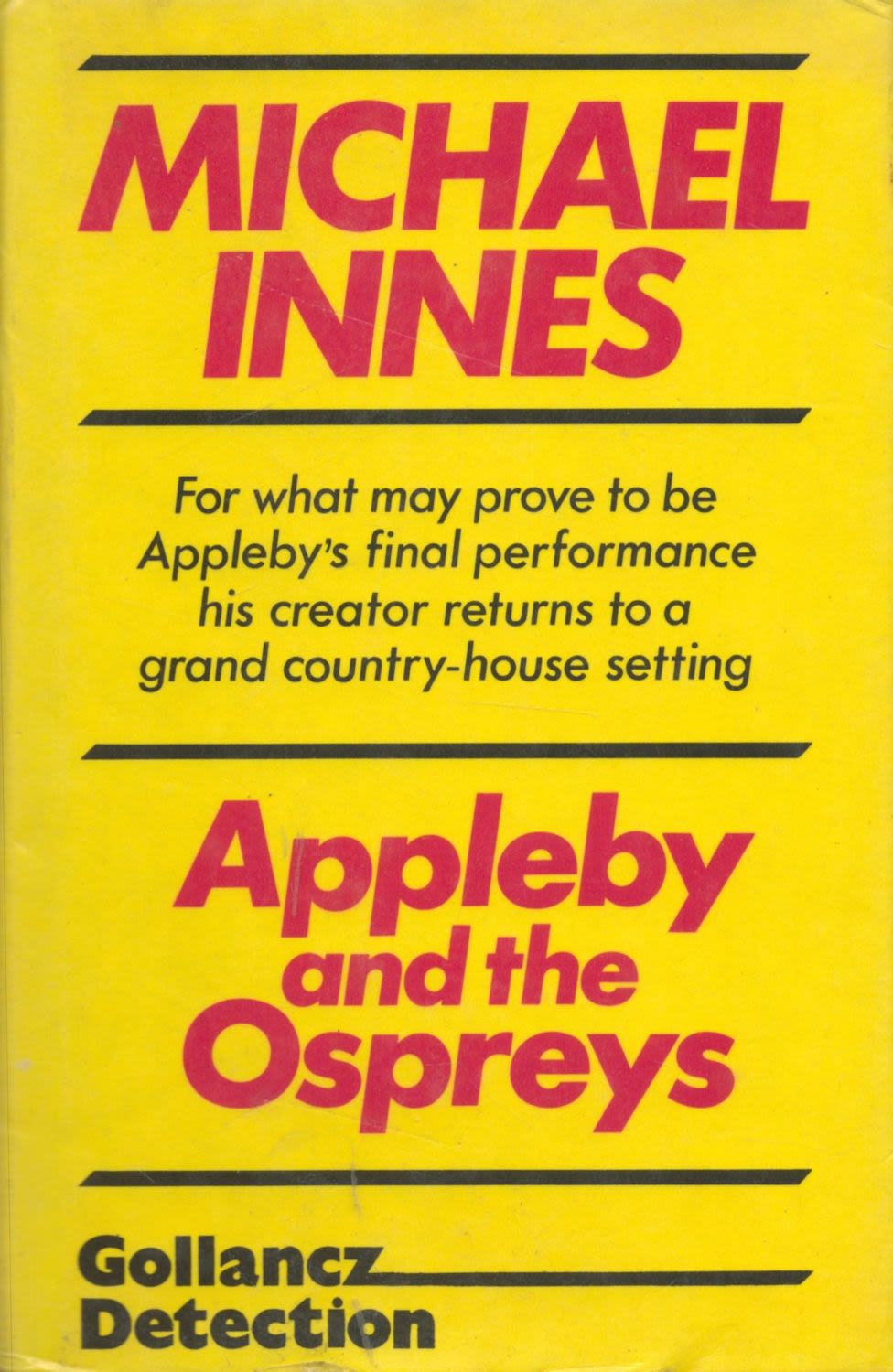 Lot 596: Michael Innes Appleby The Ospreys Fine with complete...