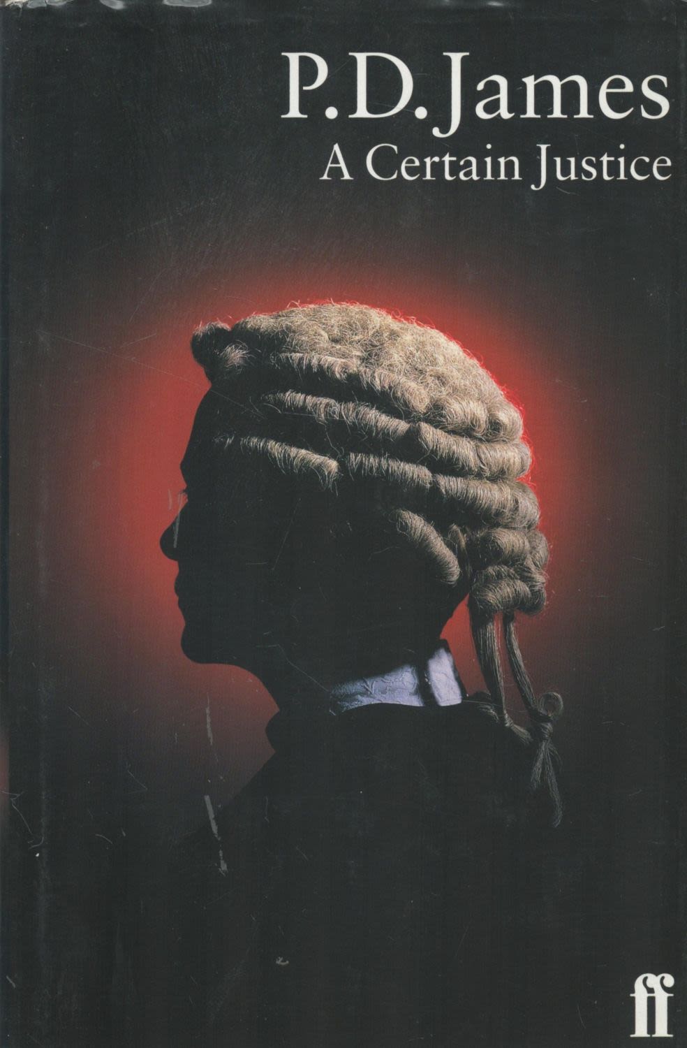 Lot 608: P. D. James A Certain Justice 1st Edition...