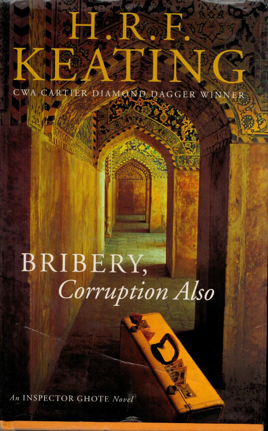 Lot 630: H. R. F. Keating Bribery, Corruption Also Fine...