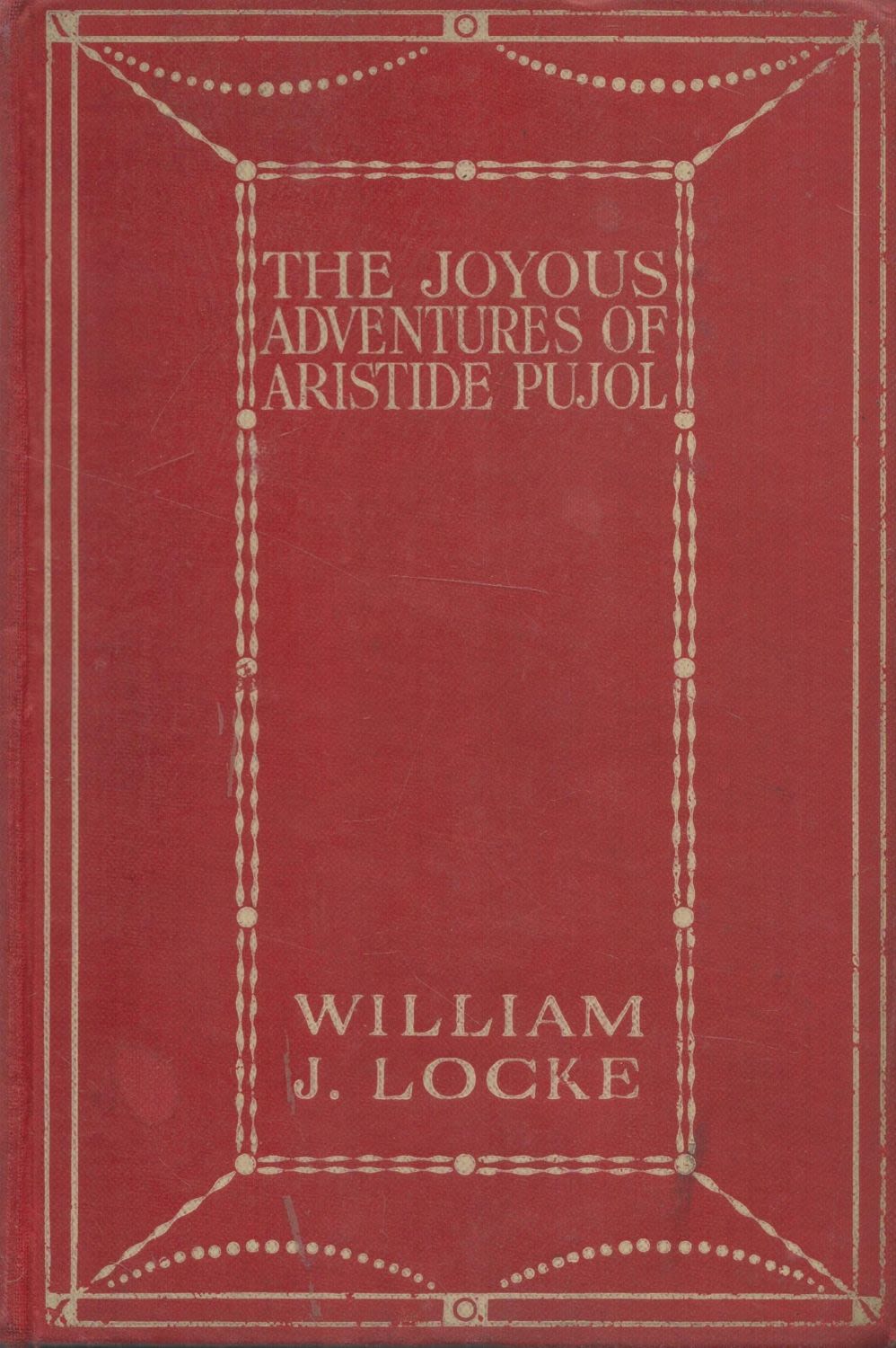 Lot 649: William J. Locke The Joyous Adventures of Aristide...