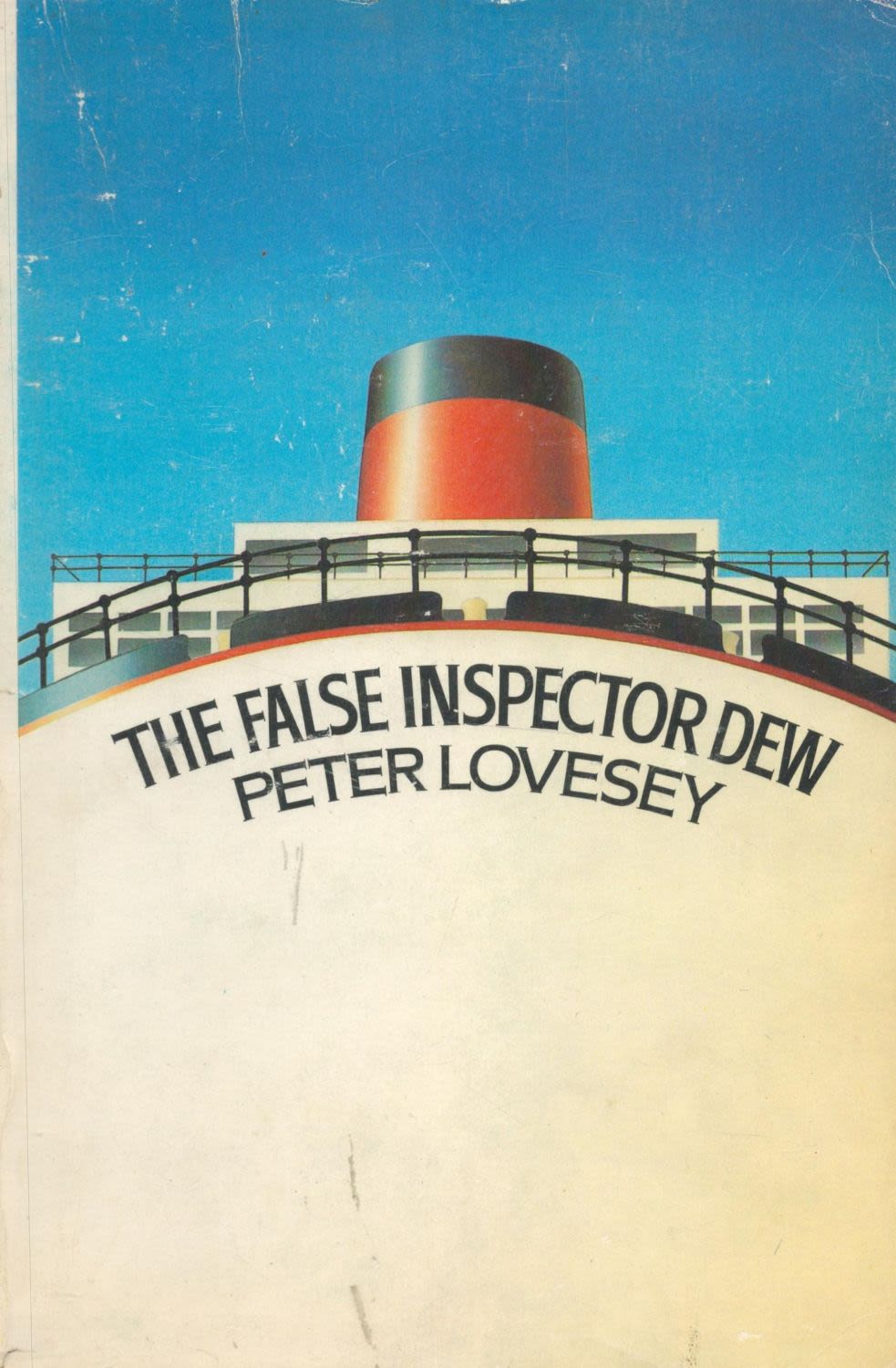Lot 668: Peter Lovesey The False Inspector Dew Fine with...
