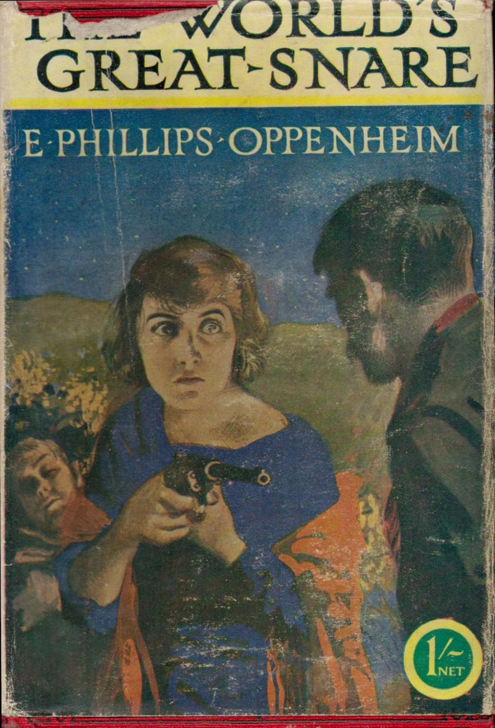 Lot 744: E. Phillips Oppenheim The World's Great Snare with...