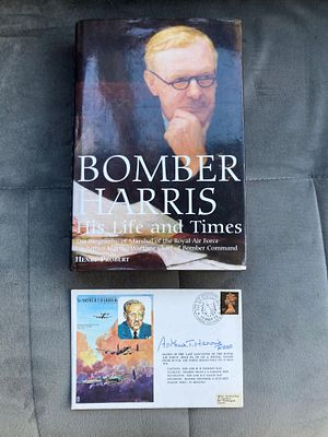 Arthur Bomber Harris Book Life and Times signed by author Henry Probert alone with Signed RAF 