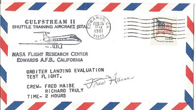 Astronaut Fred Haisse signed Gulfstream II Shuttle Training Aircraft (STA) FDC PM Edwards, CA 