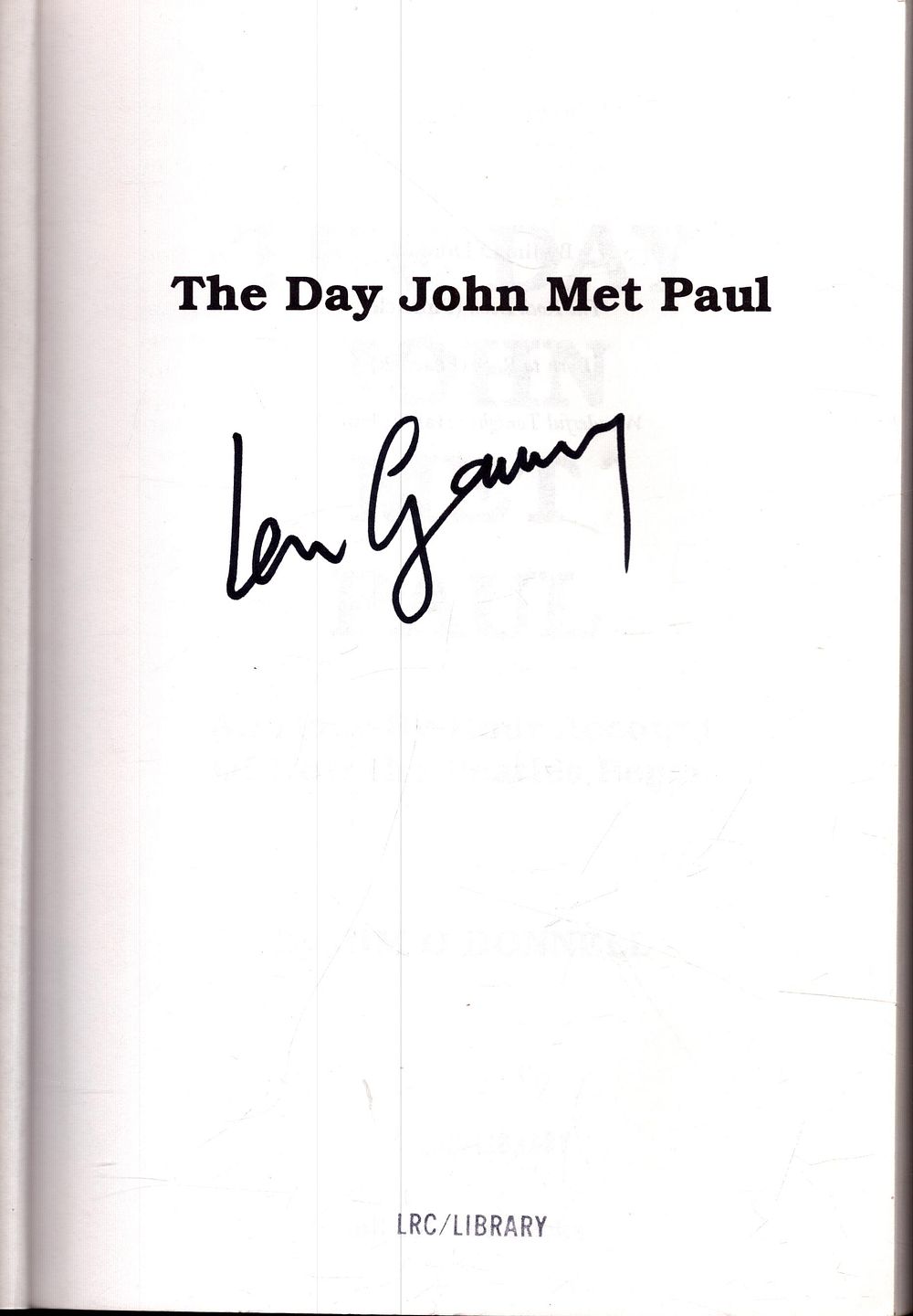 Lot 218: Len Garry signed The Day John Met Paul...