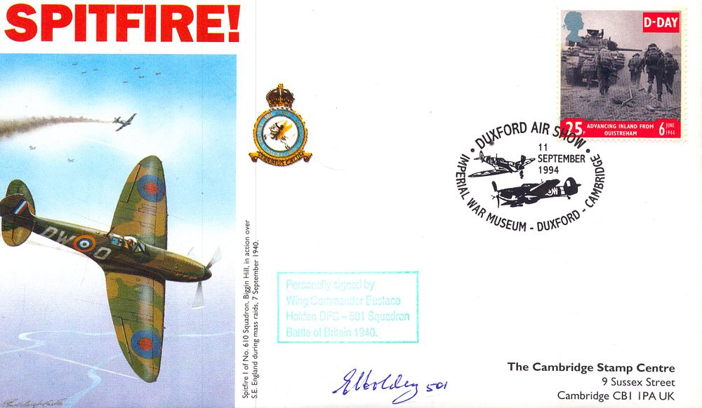 Lot 229: Eustace Holden signed Spitfire! FDC stamped at Duxford...