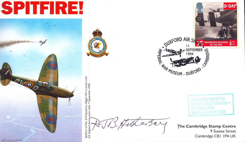 Lot 280: A J B Hithersay signed Spitfire! FDC stamped...