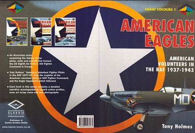 Signed paperback book 'American Eagles: American volunteers in the RAF 1937-1943' By Tony 
