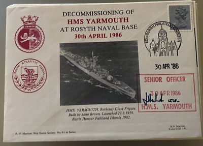Royal Navy J Mitchell Senior Officer signed cover decomm of HMS Yarmouth at Rosyth 30 April 