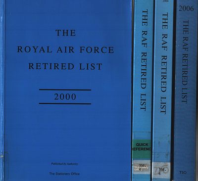 The Royal Air Force Retired List 2000, 2002, 2004 & 2006. Published by Authority. Collection of 