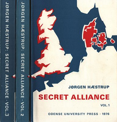 Jorgen Haestrup - Secret Alliance Vol 1-3. Odense University Press, 1976. Collection of 3 