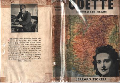Odette, The Story of a British Agent. Jerrard Tickell. Published by Chapman & Hall 1949. Hardback.
