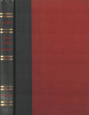 Amateur Agent by Ewan Butler, Published 1964. Hardback.