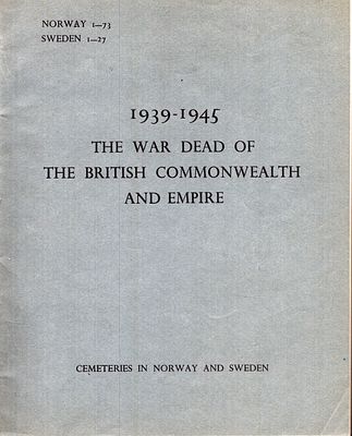 The War Dead of British Commonwealth And Empire 1939-1945 published by The Imperial War Graves 