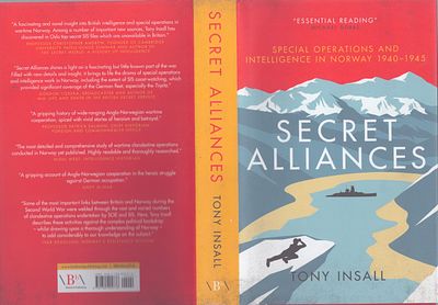 Secret Alliances: Special Operations and Intelligence In Norway 1940-1945' hardback book by 