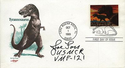 WW2 MOH winner Joseph Jacob Foss CMH signed 1989 US T-Rex FDC. Joseph Jacob Foss (April 17 