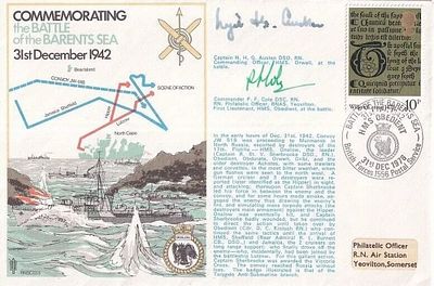 WW2 Battle Barents Sea vets Capt P Cole DSC Capt N Austen DSO signed Navy cover. 2RN3c 34th 