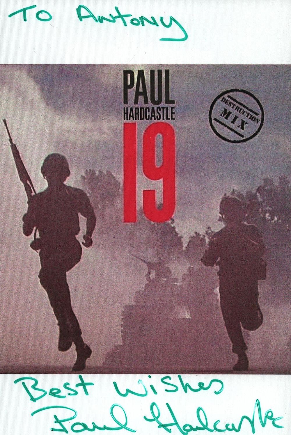 Lot 218: Paul Hardcastle signed 6x4inch colour promo card. Dedicated.