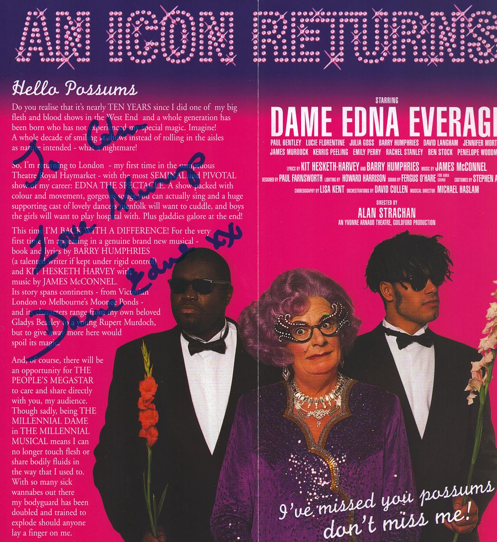 Dame Edna Everage signed promotional flyer for New Edna: The Millennial Musical at the Theatre 