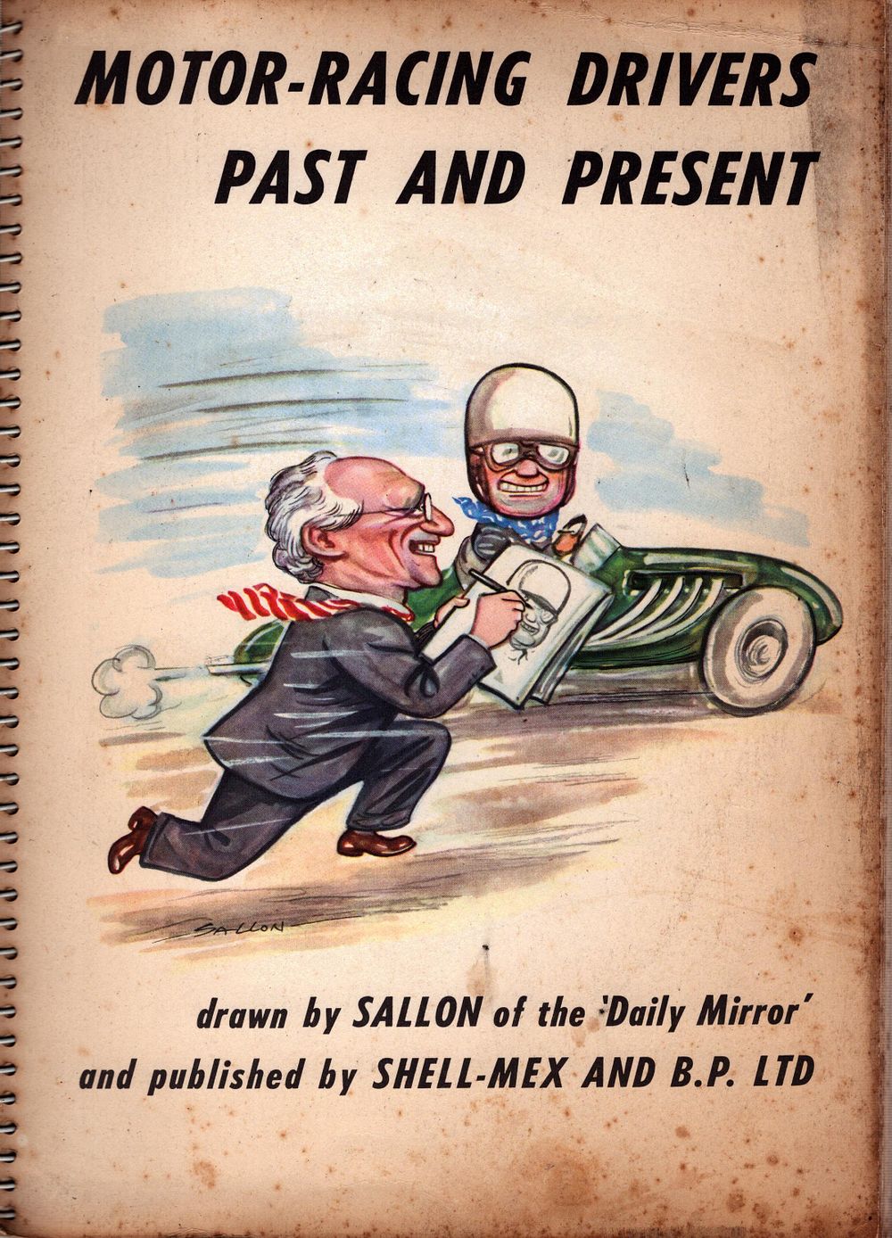 Lot 178: Motor-Racing Drivers, Past and Present drawn by Sallon...