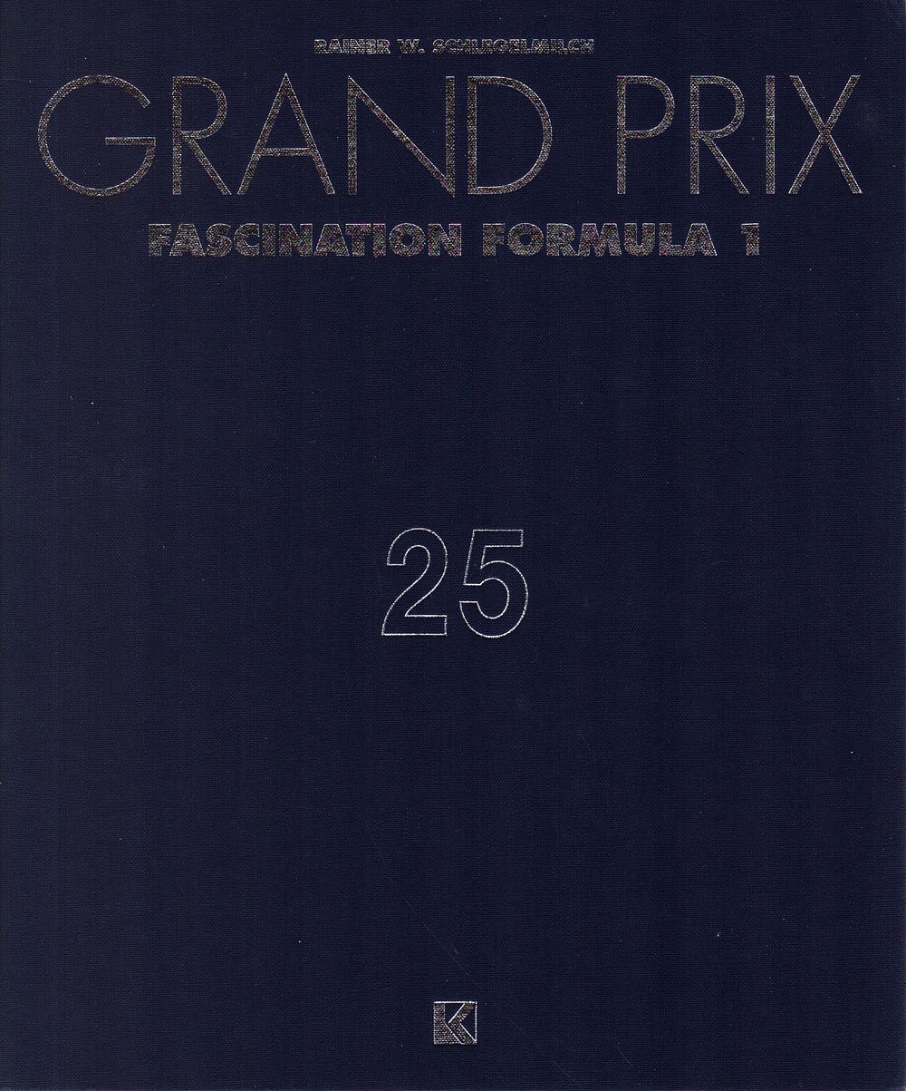 Lot 179: Grand Prix: Fascination Formula 1 by Rainer W....