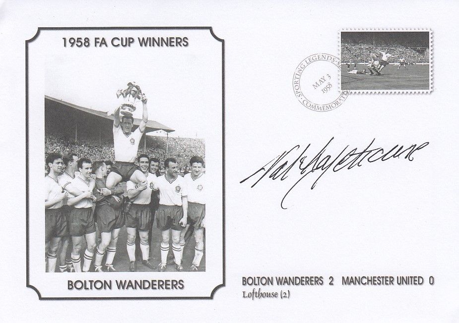 Lot 557: Autographed NAT LOFTHOUSE Commemorative Cover : A superbly...