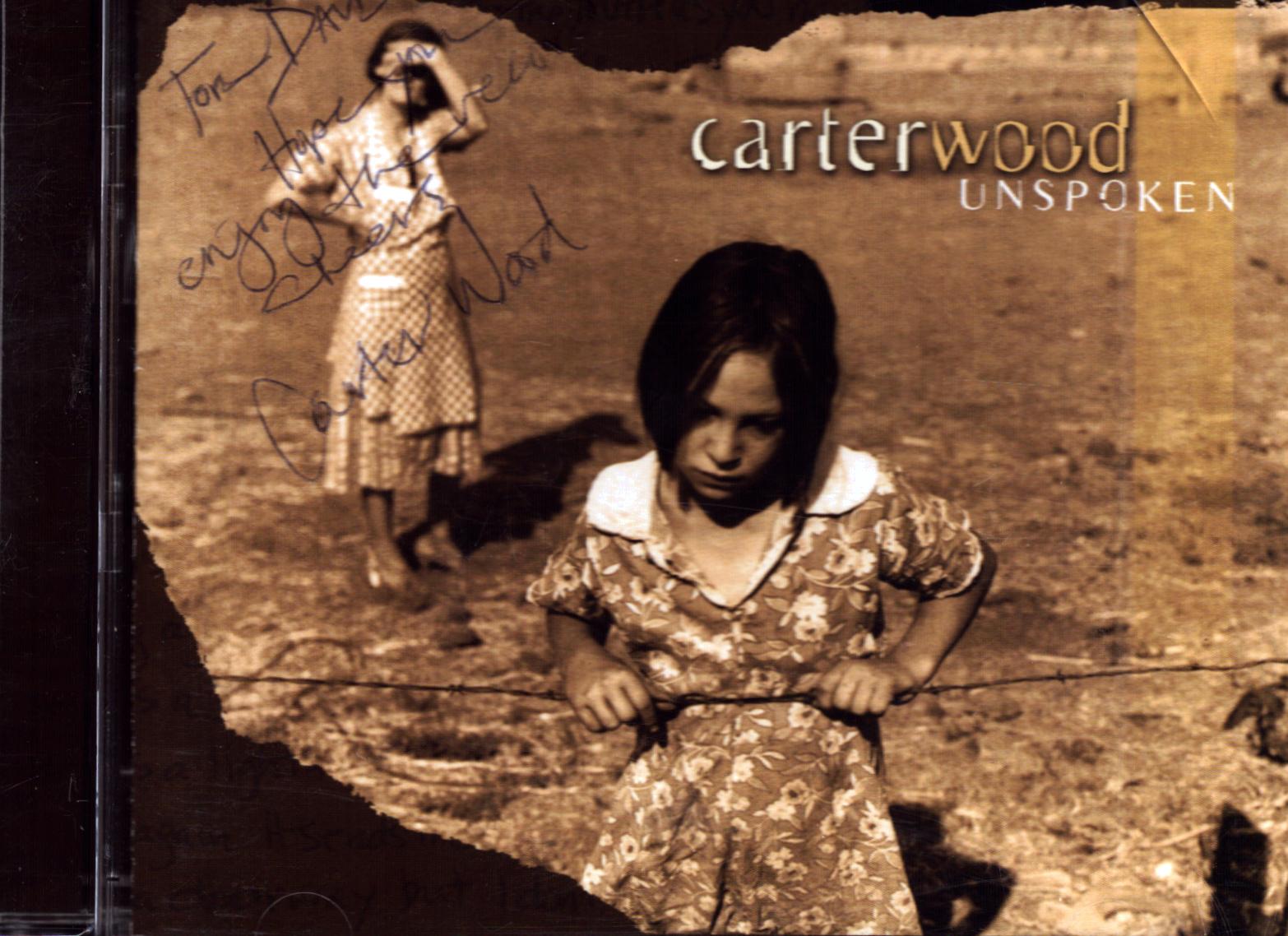 CARTERWOOD Singer signed Unspoken CD