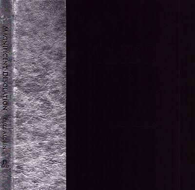 Buzz Aldrin signed Magnificent Desolation, Limited Edition Hardback Book. Publised 2009, First 