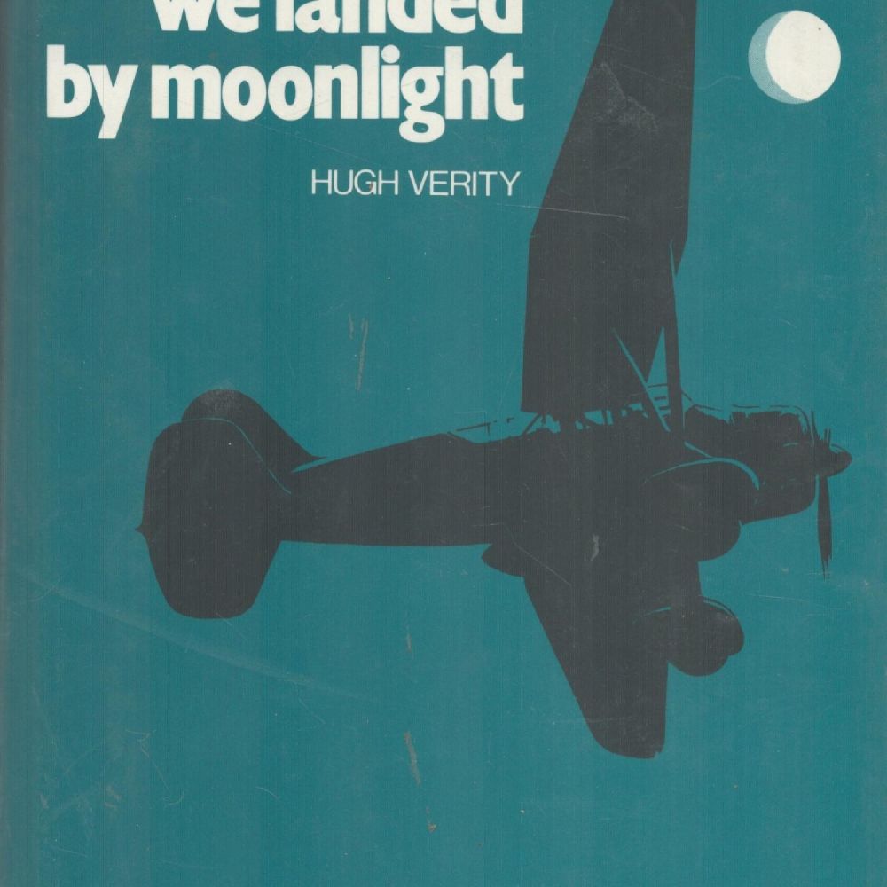 Lot 183: We Landed By Moonlight by Hugh Verity 1979...