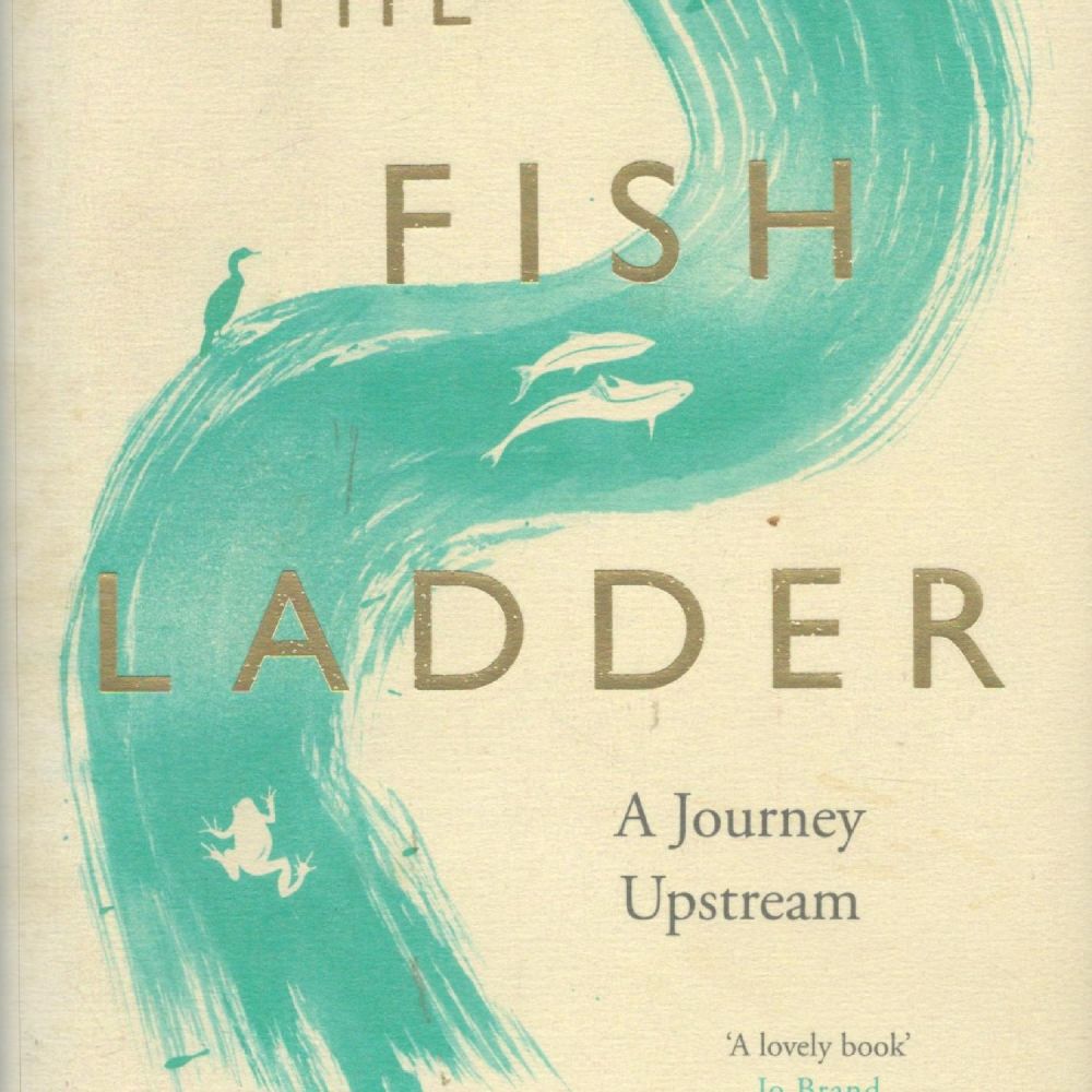 Lot 217: The Fish Ladder A Journey Upstream by Katherine...