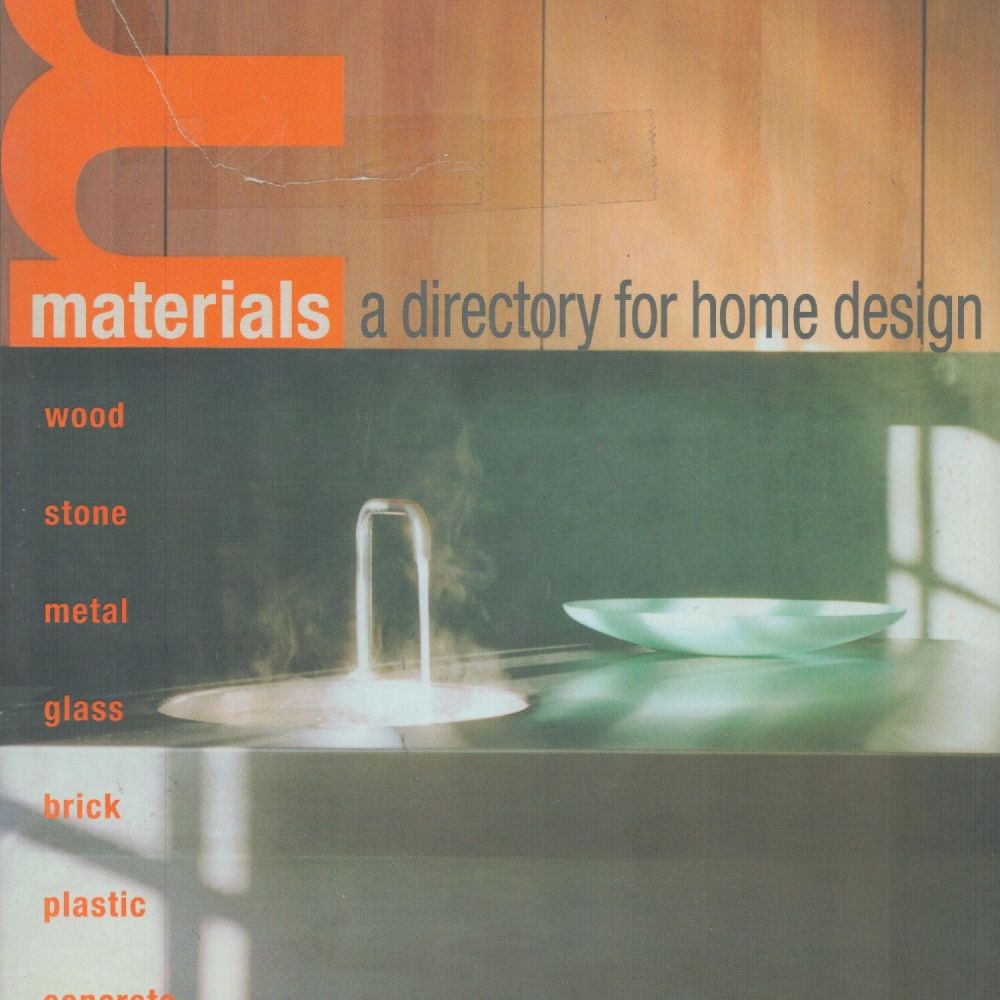Lot 246: Materials A Directory for Home Design by Elizabeth...