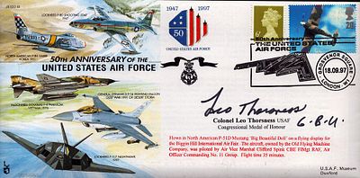 Col Leo Thorsness Medal of Honor signed RAF cover. 50th Anniv. Of the USAF. The Medal of Honor 
