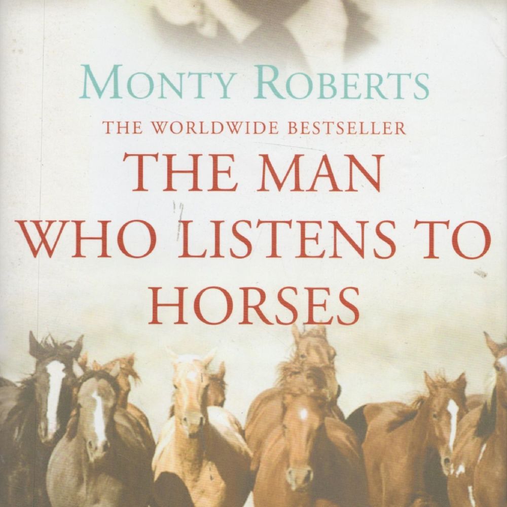 Lot 277: Monty Roberts Signed Book The Man Who Listens...