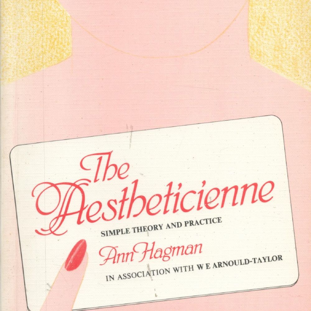 Lot 303: The Aestheticienne Simple Theory and Practice by Ann...