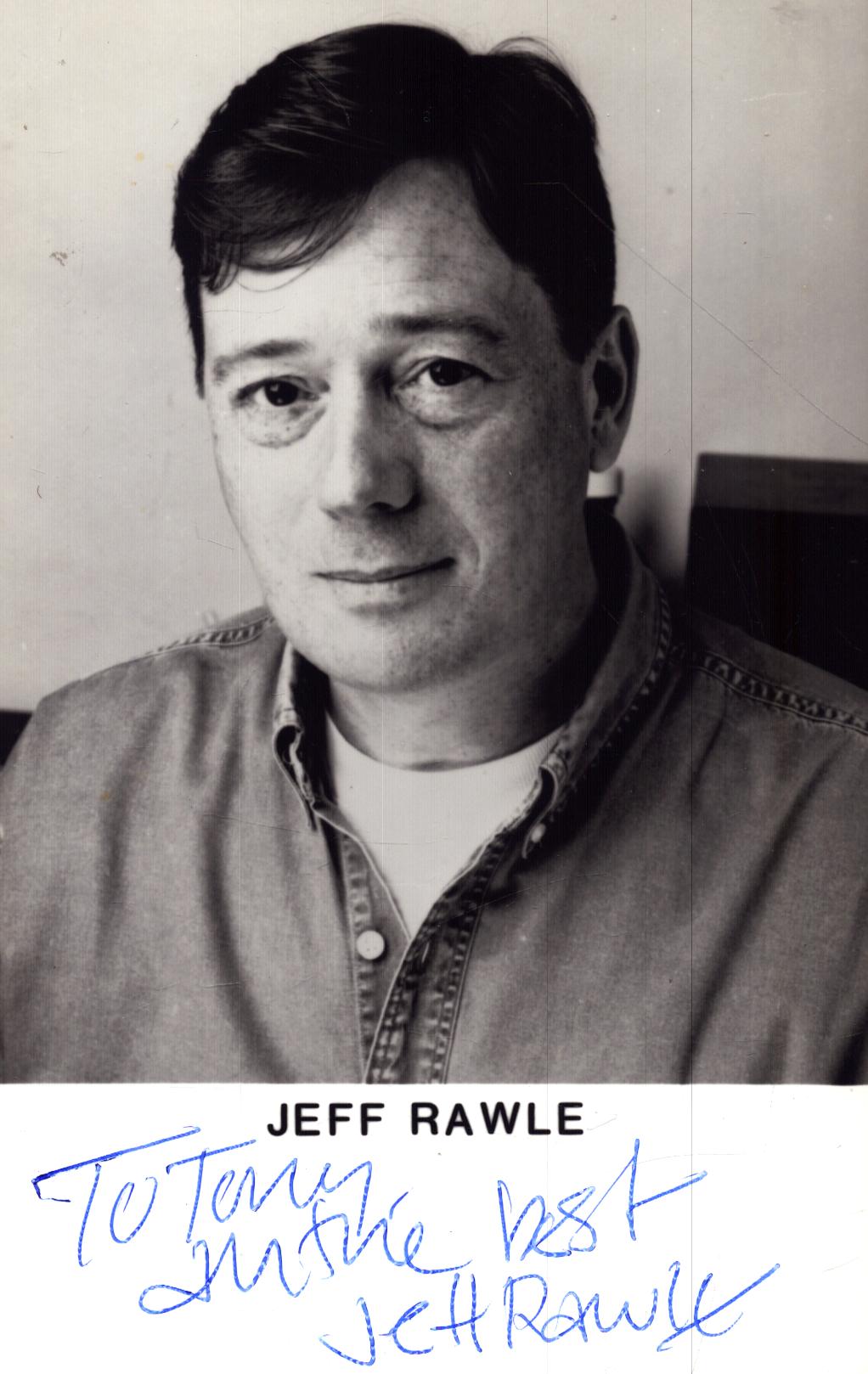,jeff Rawle signed 6x4inch black and white photo dedicated
