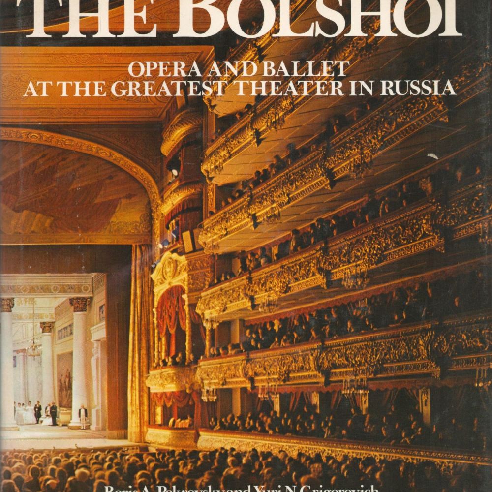 Lot 338: The Bolshoi by Boris A Pokrovsky and Yuri...
