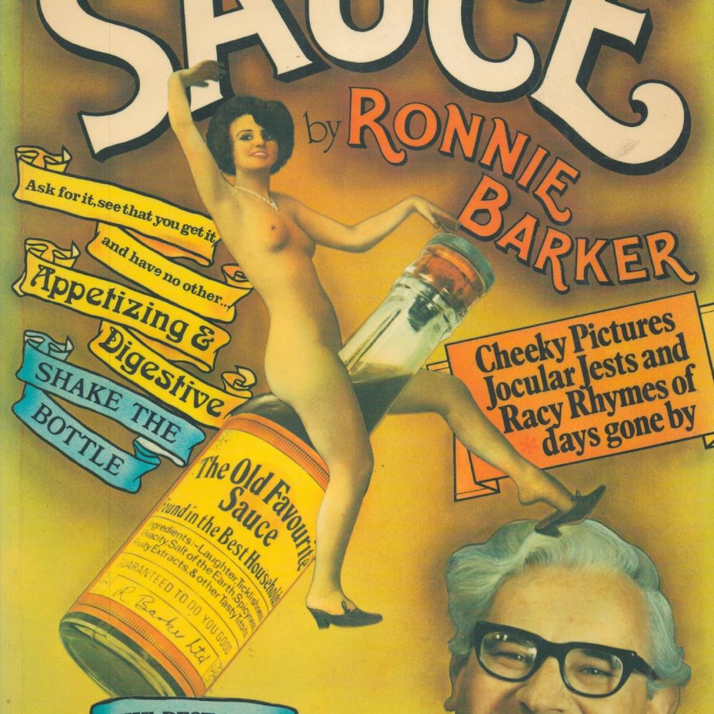 Lot 359: Sauce by Ronnie Barker 1977 First Edition Softback...