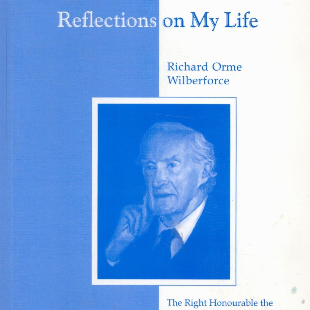 Lot 372: Reflection on My Life Richard Orme Wilberforce edited...