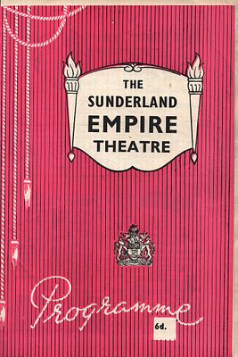 The Sunderland Empire Theatre Programme Unsigned