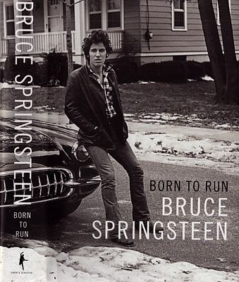 Bruce Springsteen: Born To Run autobiography. First edition hardback with dust jacket. Simon & 
