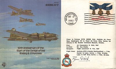Ron Dick, Pilot Air Commodore signed FDC. Boeing B 17 Flying Fortress. RAF B32. Single stamp 