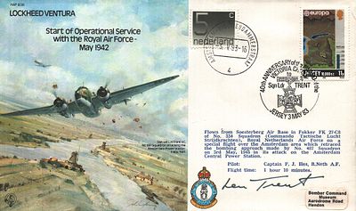Leonard Henry Trent, V.C. D.F.C Group Captain signed FDC. Lockheed Ventura Start of Operational 