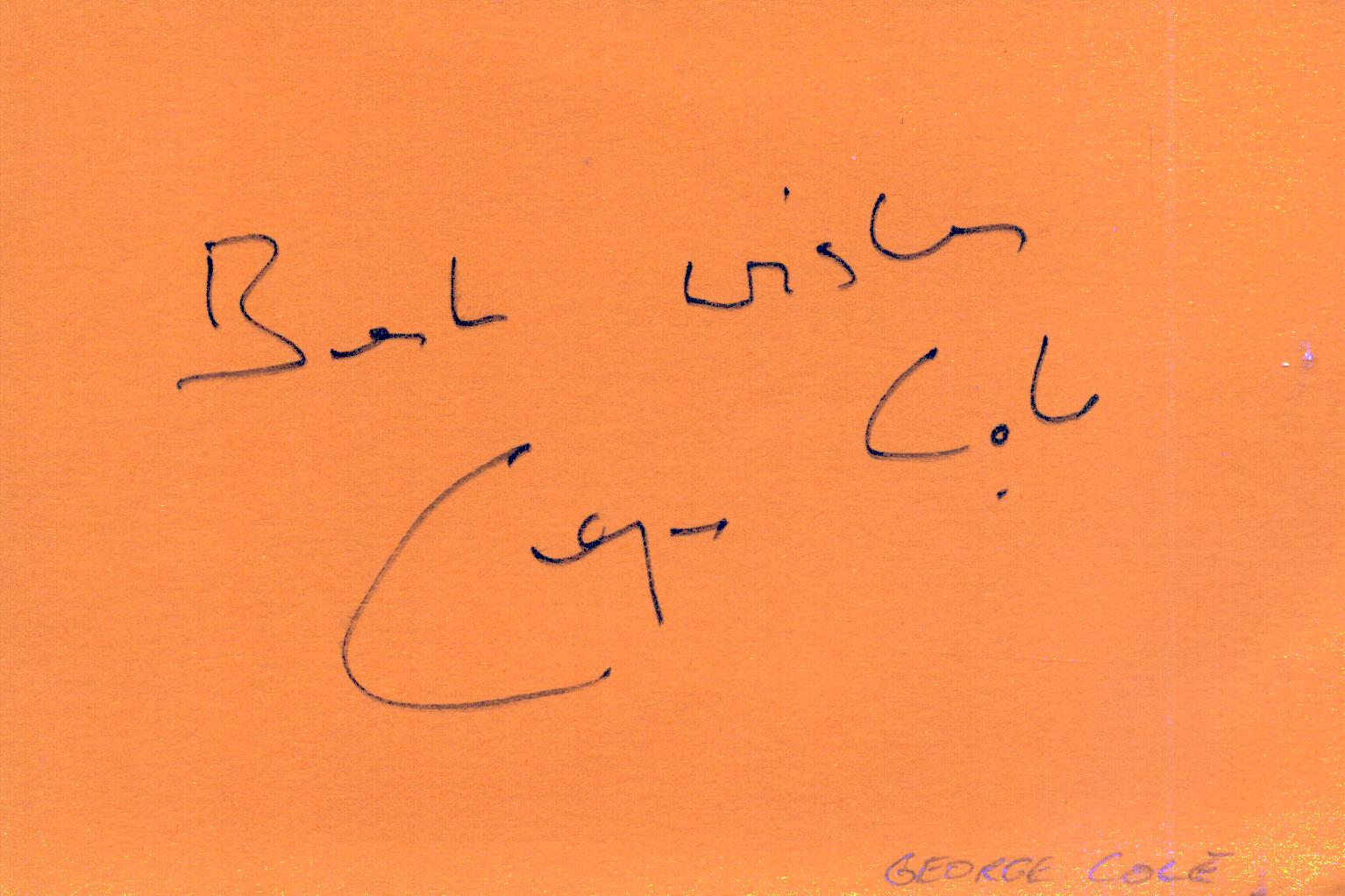 George Cole signed 6x4 inch orange card
