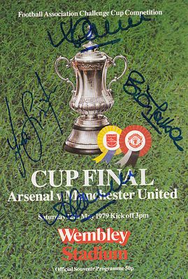 Autographed ARSENAL 1979 Programme ; Official programme for the 1979 FA Cup Final between 