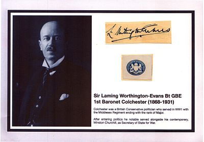 Sir Laming Worthington -Evans Bt GBE 1st Baronet Colchester (1868-1931) 12x8inch signature 