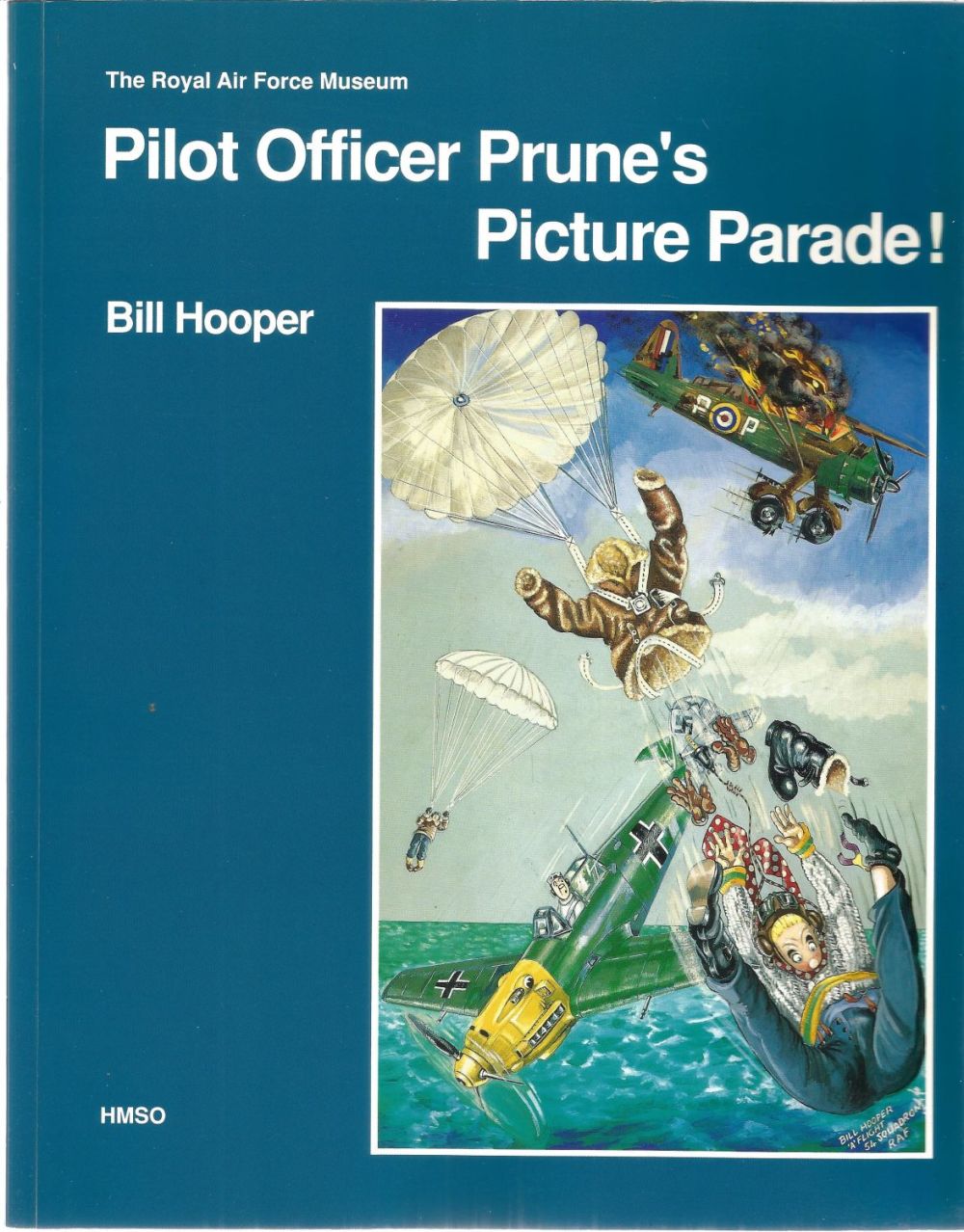 Lot 498: Bill Hooper Signed Pilot Officer Prune's Picture Parade!...